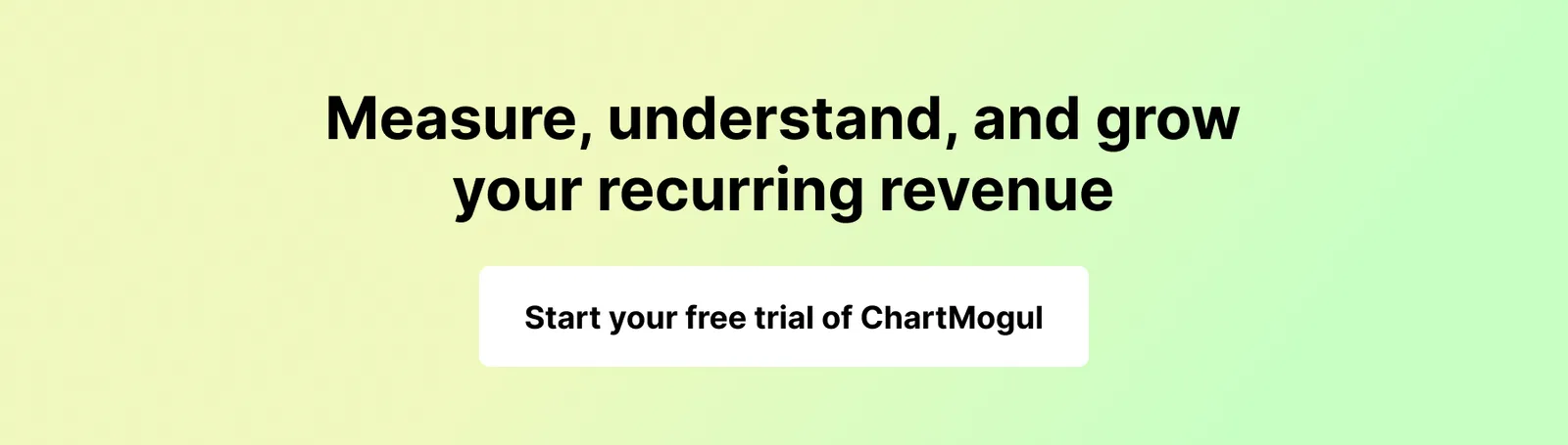https://app.chartmogul.com/sign_up/1?utm_source=blog&utm_campaign=baremetrics