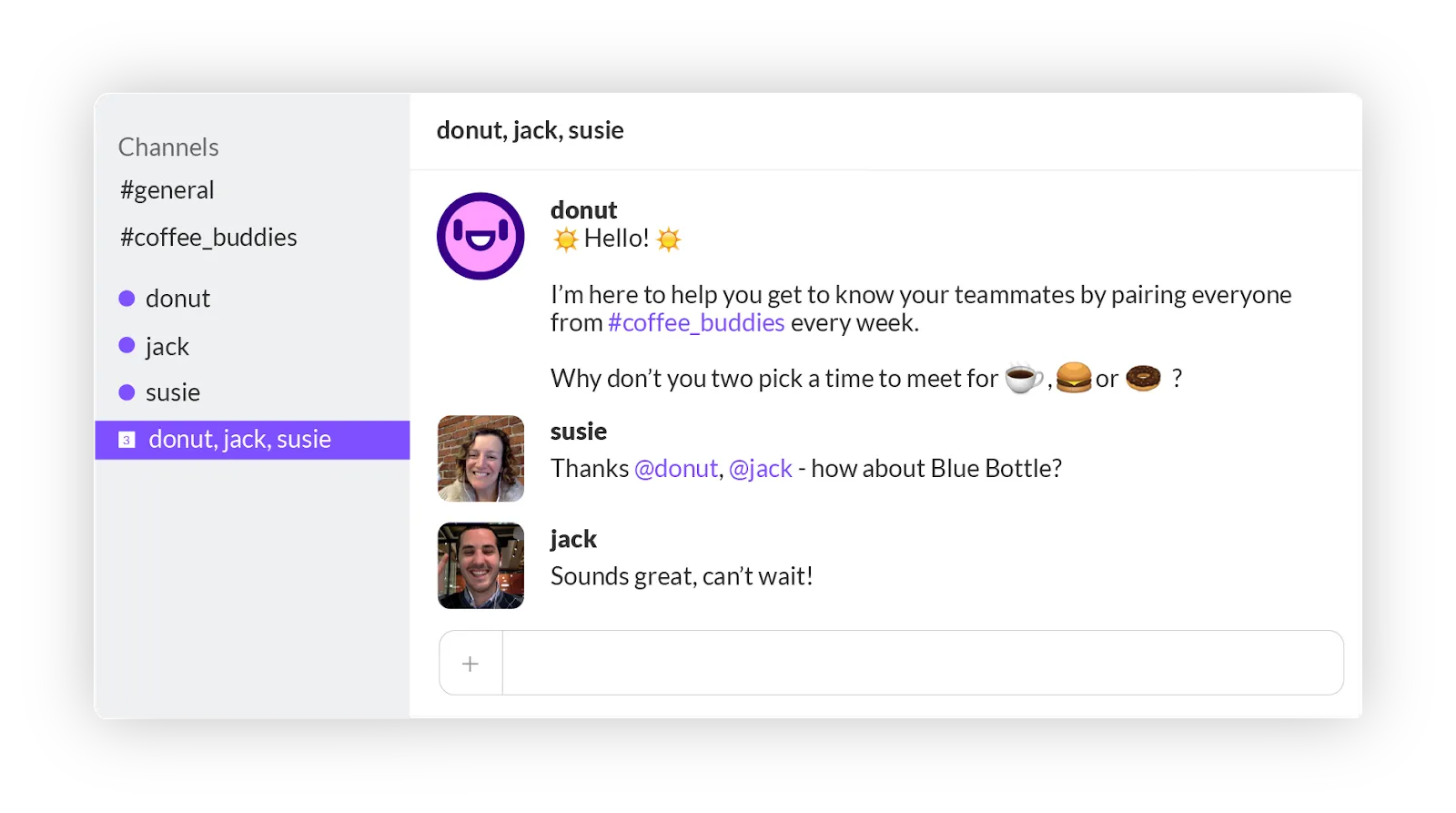 The Donut bot for Slack is a popular way to encourage team members to get to know each other.